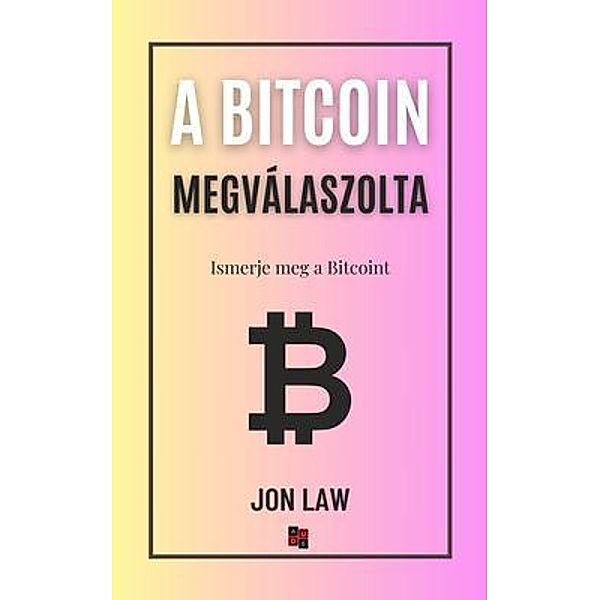 Bitcoin megválaszolta, Jon Law