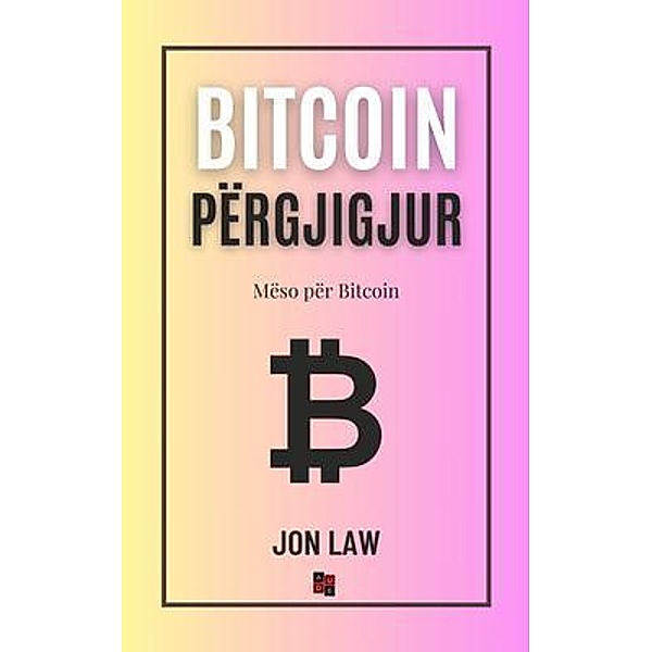 Bitcoin Përgjigjur, Jon Law