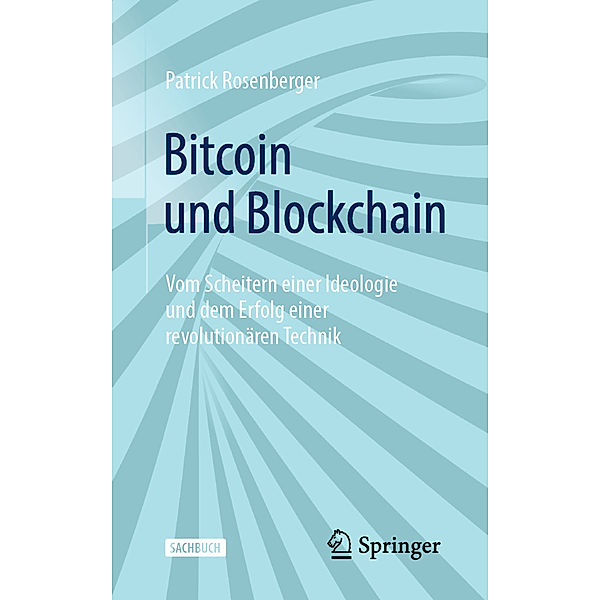 Bitcoin und Blockchain, Patrick Rosenberger