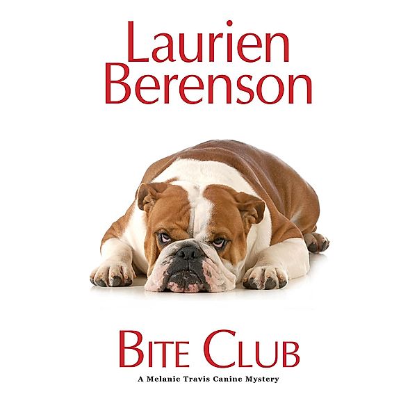 Bite Club / A Melanie Travis Mystery Bd.23, Laurien Berenson