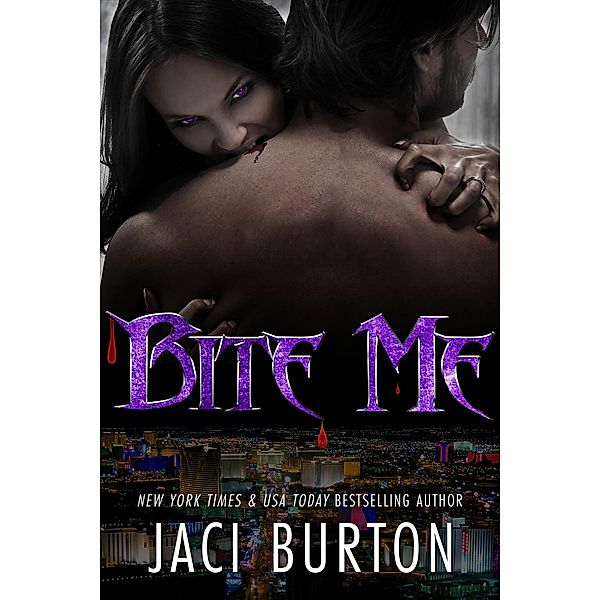 Bite Me, Jaci Burton