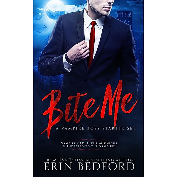 Bite Me, Erin Bedford