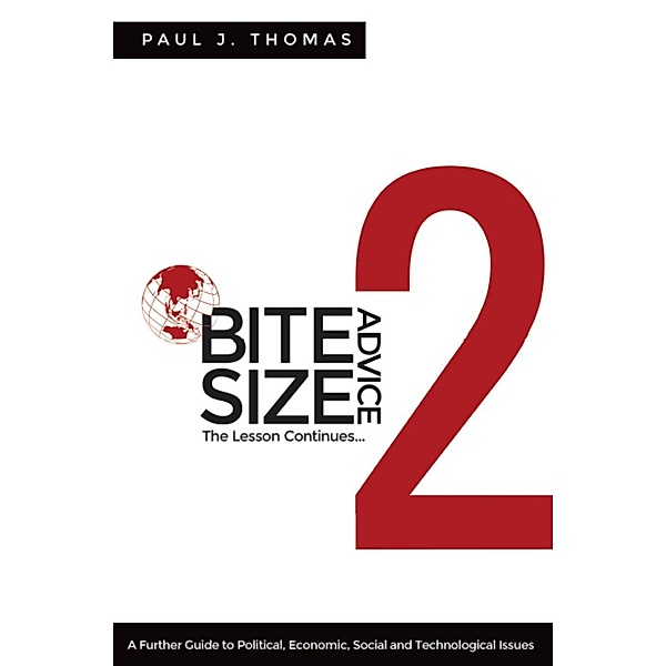 Bite Size Advice 2 / Bite Size Advice, Paul J. Thomas