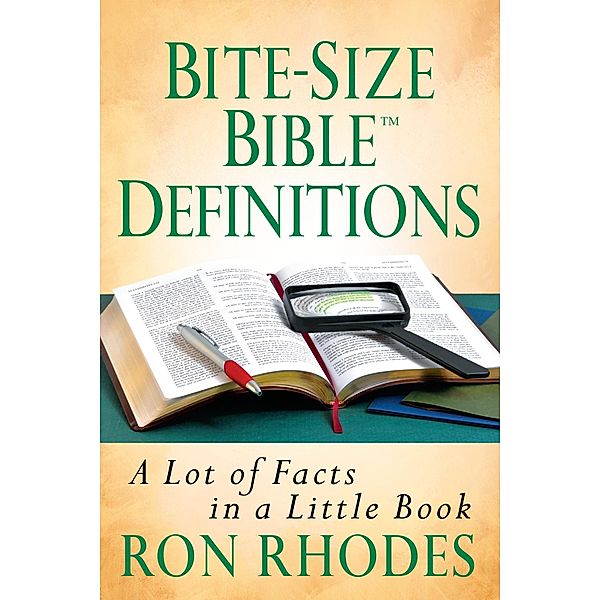 Bite-Size Bible Definitions / Bite-Size Bible Series, Ron Rhodes