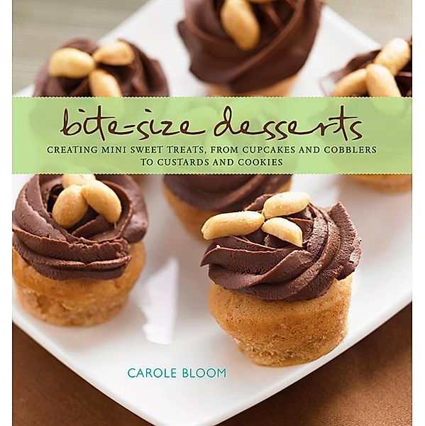 Bite-Size Desserts, Carole Bloom