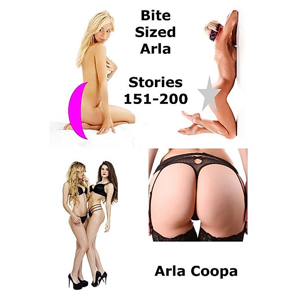 Bite Sized Arla: Bite Sized Arla: 151-200, Arla Coopa