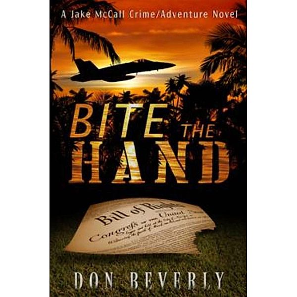 Bite The Hand, Don Beverly