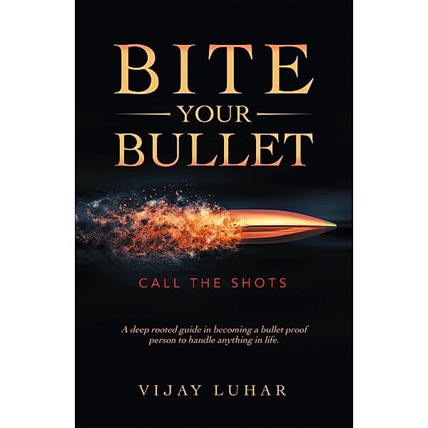 Bite Your Bullet, Vijay Luhar