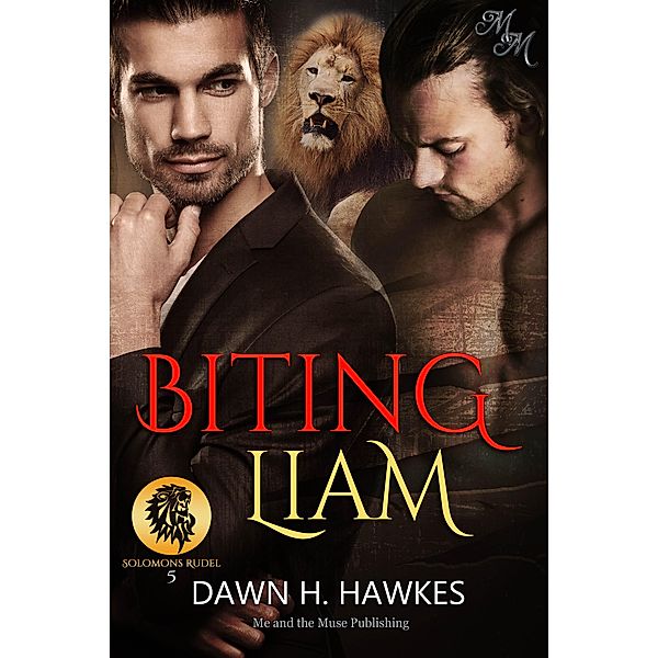 Biting Liam: Böser Zauber / Solomons Rudel Bd.5, Dawn H. Hawkes