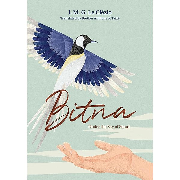 Bitna: Under the Sky of Seoul, J. M. G. Le Clézio