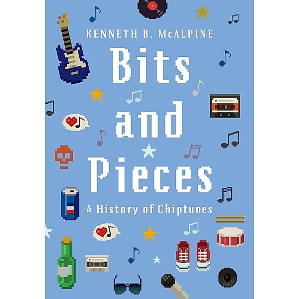 Bits and Pieces, Kenneth B. McAlpine