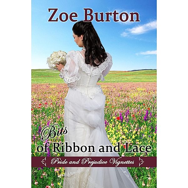 Bits of Ribbon and Lace, Zoe Burton