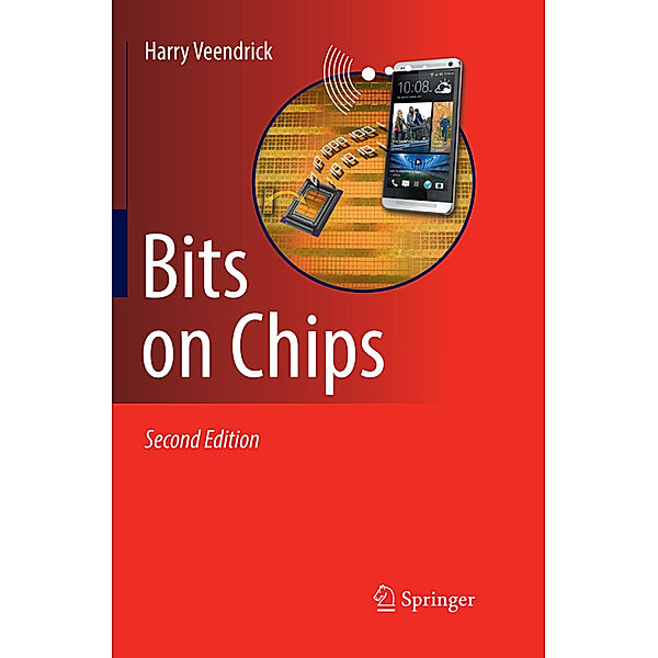Bits on Chips, Harry Veendrick
