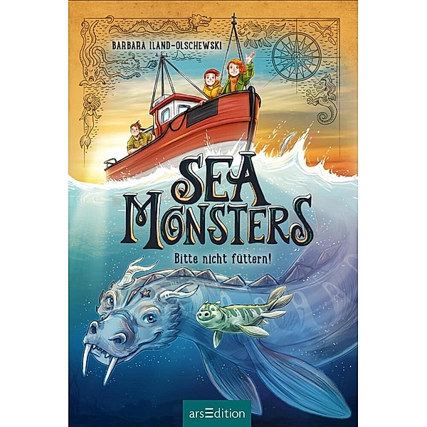 Bitte nicht füttern! / Sea Monsters Bd.2, Barbara Iland-Olschewski