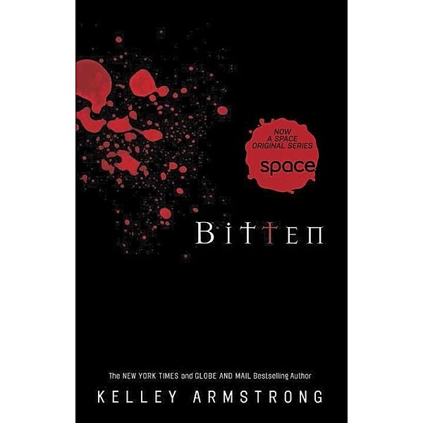 Bitten / The Women of the Otherworld Series Bd.1, Kelley Armstrong