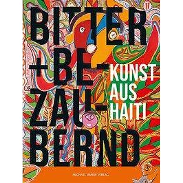 Bitter & bezaubernd. Kunst aus Haiti, Heinrich Thommen