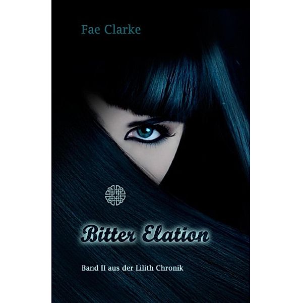 Bitter Elation, Fae Clarke
