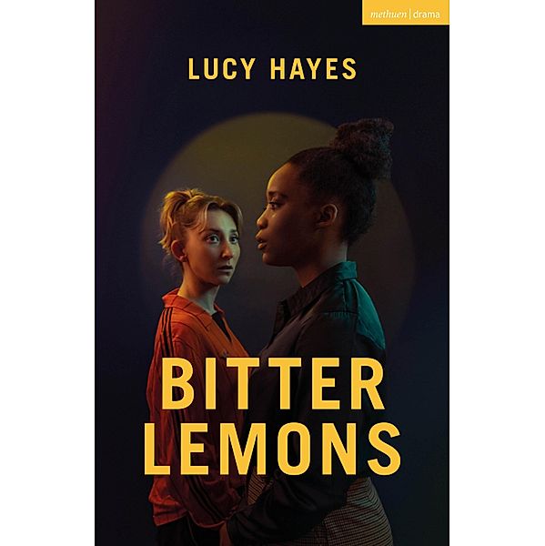 Bitter Lemons / Modern Plays, Lucy Hayes