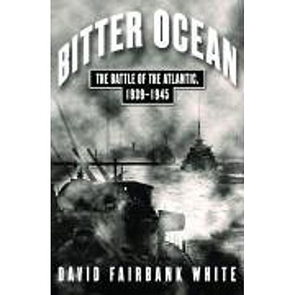 Bitter Ocean, David Fairbank White