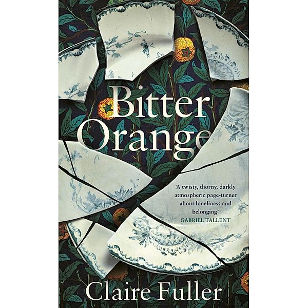 Bitter Orange, Claire Fuller