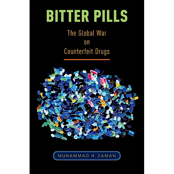 Bitter Pills, Muhammad H. Zaman