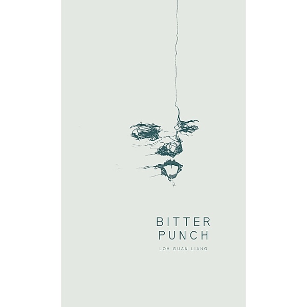 Bitter Punch, Loh Guan Liang