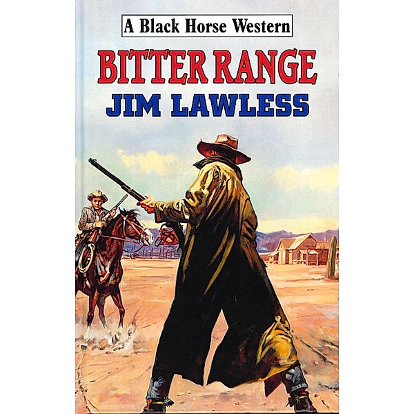 Bitter Range, Jim Lawless