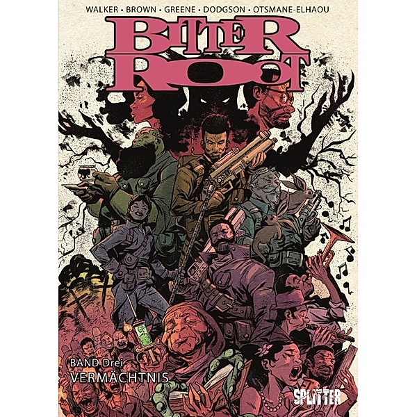 Bitter Root. Band 3, David F. Walker, Chuck Brown