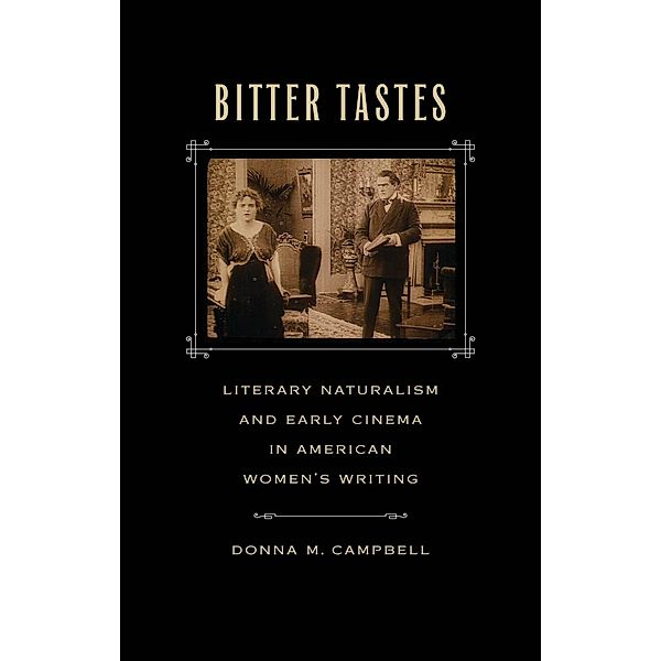 Bitter Tastes, Donna M. Campbell