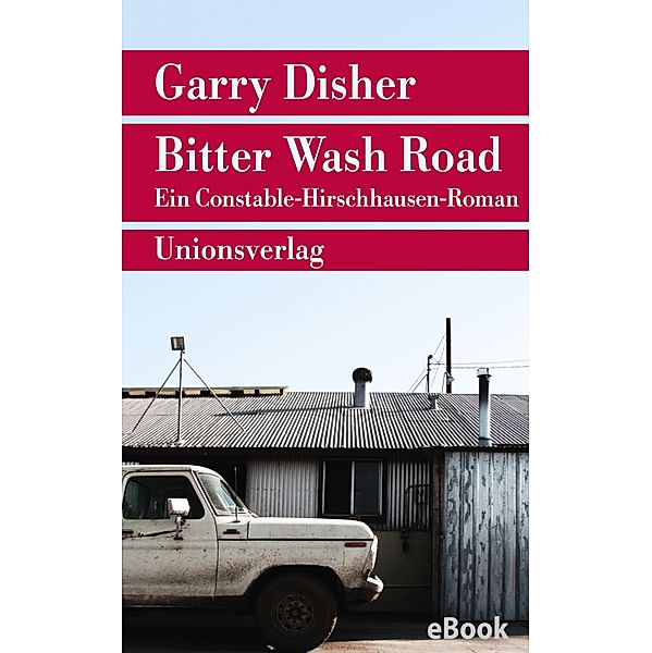 Bitter Wash Road, Garry Disher