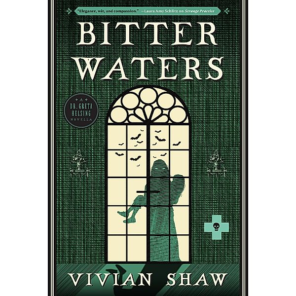 Bitter Waters / Dr Greta Helsing, Vivian Shaw