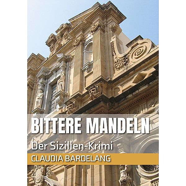 Bittere Mandeln, Claudia Bardelang