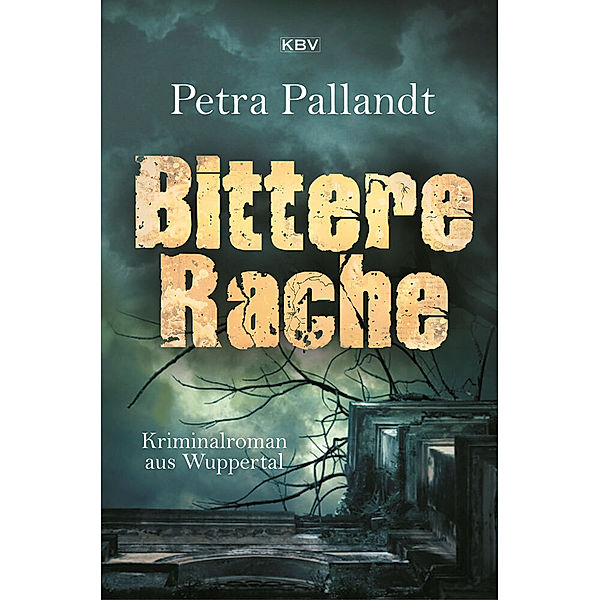 Bittere Rache, Petra Pallandt