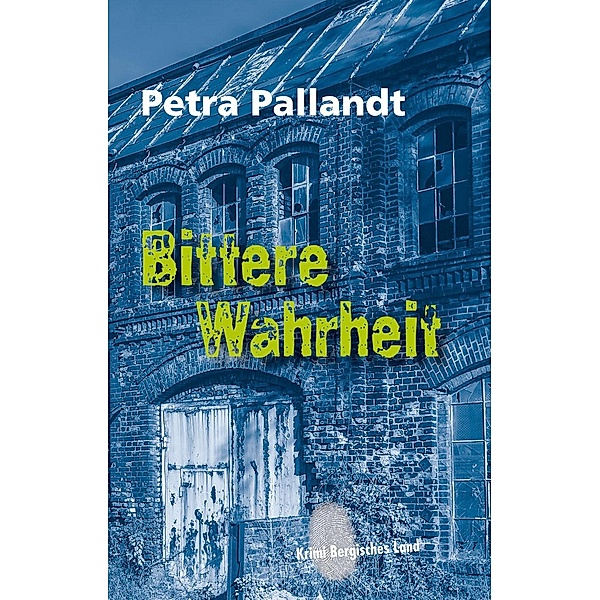Bittere Wahrheit, Petra Pallandt