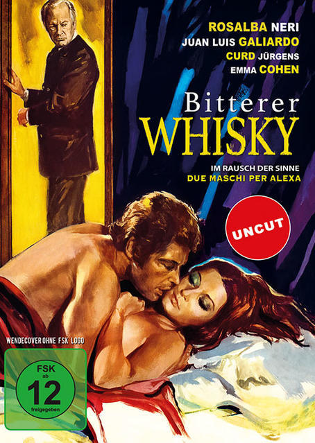Image of Bitterer Whisky - Im Rausch der Sinne Uncut Edition
