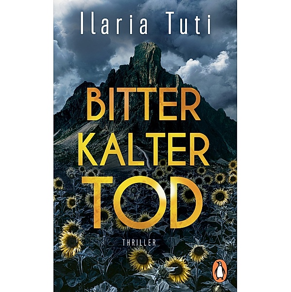 Bitterkalter Tod / Teresa Battaglia Bd.2, Ilaria Tuti