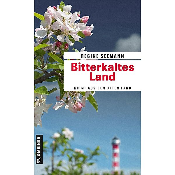 Bitterkaltes Land / Komminssare Brandes und Kurtoglu Bd.5, Regine Seemann