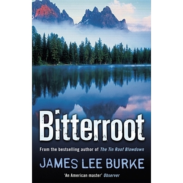 Bitterroot, James Lee Burke