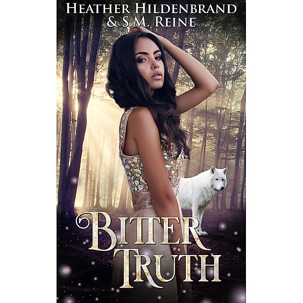 Bitterroot: Bitter Truth, Sm Reine, Heather Hildenbrand
