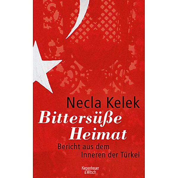 Bittersüsse Heimat, Necla Kelek