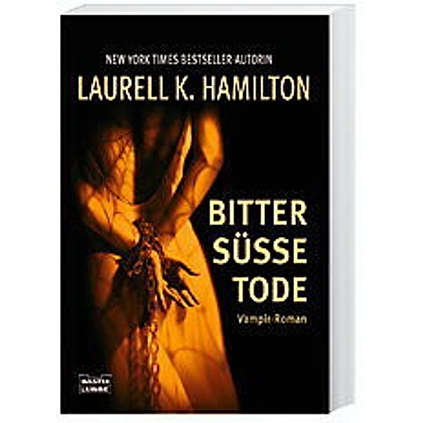 Bittersüsse Tode / Anita Blake Bd.1, Laurell K. Hamilton