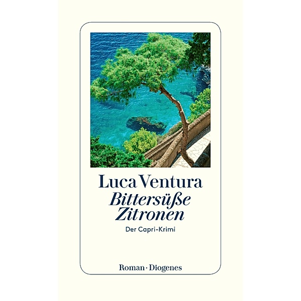 Bittersüsse Zitronen / Capri-Krimi Bd.2, Luca Ventura