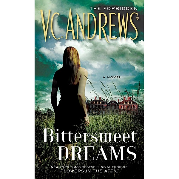 Bittersweet Dreams, V. C. ANDREWS