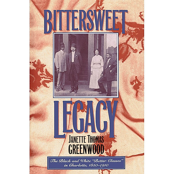 Bittersweet Legacy, Janette Thomas Greenwood