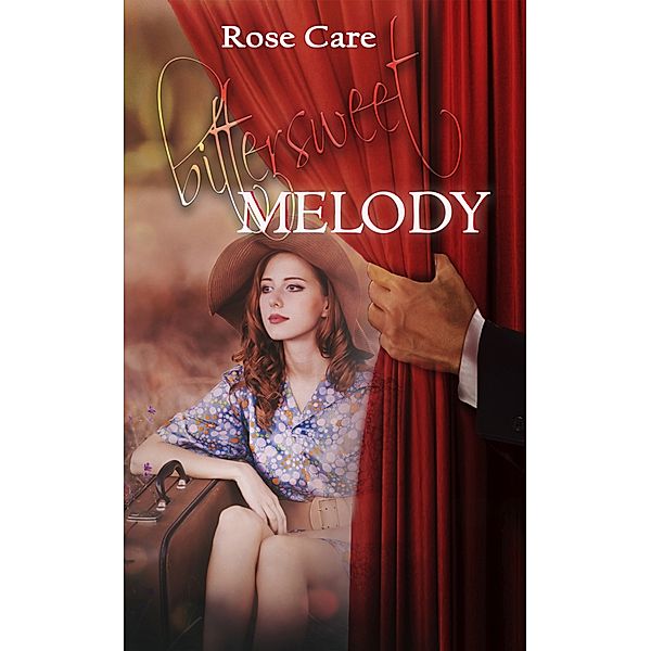 Bittersweet Melody, Rose Care