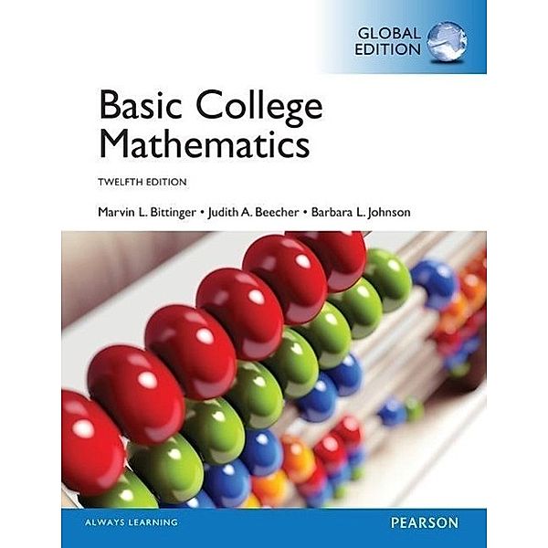 Bittinger, M: Basic Mathematics, Marvin L. Bittinger, Judith A. Beecher, Barbara L. Johnson