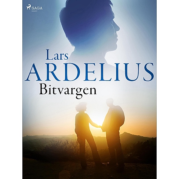 Bitvargen / Lars Ardelius Bd.4, Lars Ardelius