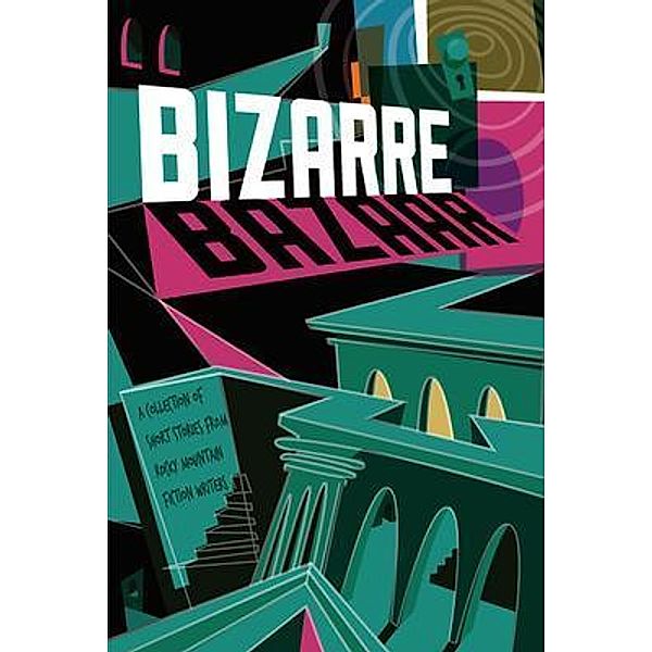 Bizarre Bazaar / Rocky Mountain Fiction Writers