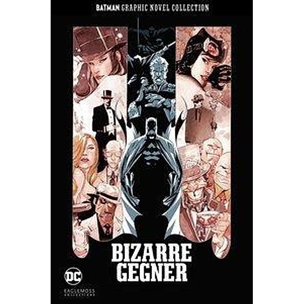 Bizarre Gegner / Batman Graphic Novel Collection Bd.16, Paul Dini, Peter Milligan, Dustin Nguyen