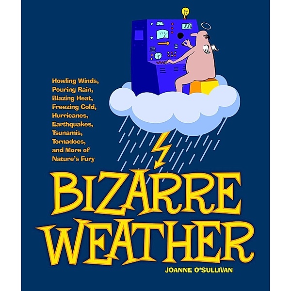 Bizarre Weather, Joanne O'Sullivan
